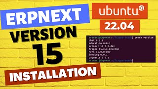 ERPNEXT Version15 Installation on Ubuntu 2204 [upl. by Asecnarf]