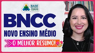 BNCC ENSINO MÉDIO  NOVO ENSINO MÉDIO  O MELHOR resumo para CONCURSOS PÚBLICOS [upl. by Kirre]