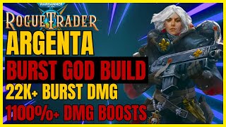 W40K RT  Updated ARGENTA BURST amp Snipe GOD Build 22K BURST DMG amp 1100 DMG BOOST [upl. by Ahsauqram]