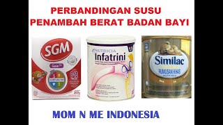 Perbandingan Susu Penambah Berat Badan Bayi Bagus SGM Gain vs Infatrini vs Similac NeoSure [upl. by Toinette988]