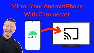 How To Cast Your Android Phone Screen To A Chromecast [upl. by Elrae]