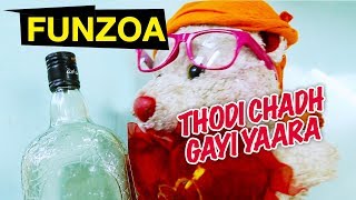 Thodi Chadh Gayi Yaara  Funzoa Teddy Video  थोड़ी चढ़ गयी यारा  Mimi Teddy Song [upl. by Ally]