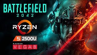 Battlefield 2042  Vega 8 1gb  Ryzen 5 2500U  720p  Benchmark PC [upl. by Cherian635]