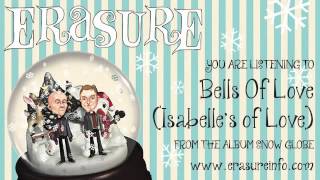 Erasure  Bells of Love Isabelles of Love [upl. by Carothers]