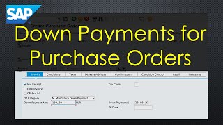 SAP S4HANA Full Process Down Payments for Purchase Orders Transaction ME2DP amp F47 amp F48 amp F44 [upl. by Deaner]