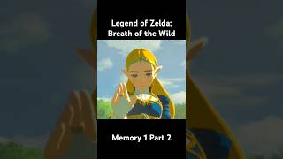 Memory 1 Part 2  Legend of Zelda Breath of the Wild botw hyrule zelda link [upl. by Chelsae641]