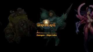 【Dawngate】  Shaper Select Theme HD [upl. by Farrell]