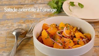 Recette de la salade orientale à lorange [upl. by Androw256]