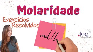 Molaridade  Exercícios Resolvidos [upl. by Ratib]