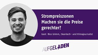 Strompreiszonen  machen sie die Preise gerechter [upl. by Ardnaxila]