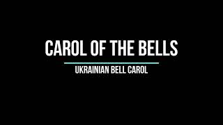 Carol of the Bells [upl. by Raney]