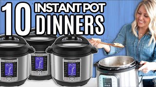 10 INSANELY Delicious  Yet INSANELY Easy Instant Pot Dinner Recipes [upl. by Fairbanks]