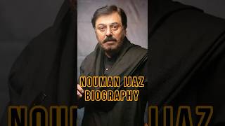 Nauman Ijaz Biography naumanijaz naumanijazbiography naumanijazdramas [upl. by Airamat]