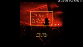 Spotemgottem  Beat Box 2 Drew Keys GoGo Remix [upl. by Haissem300]