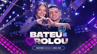 BATEU E ROLOU  Marcynho Sensação e Brisa Star DVD Ao Vivo em Fortaleza [upl. by Westfahl]