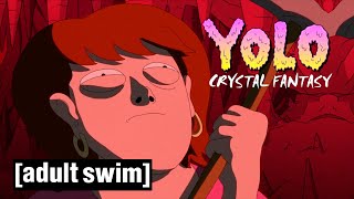 YOLO Crystal Fantasy  Plus One  Adult Swim UK 🇬🇧 [upl. by Allecnirp]