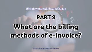 What re the Billing Methods for eInvoice [upl. by Marve]