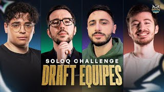 LA DRAFT du SoloQ CHALLENGE Battle  Ft Kameto Tiky amp Wakz [upl. by Ocir980]