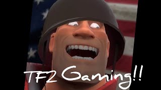 TF2 Gaming [upl. by Nicoli]