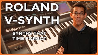 Synths That Time Forgot Roland VSynth [upl. by Eanom92]