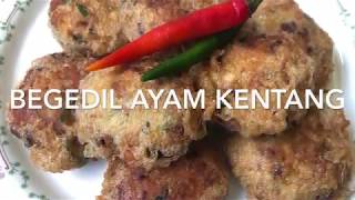 Begedil Ayam Kentang [upl. by Friday]