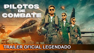 Pilotos de Combate 2024 Trailer Oficial Legendado [upl. by Nimar]