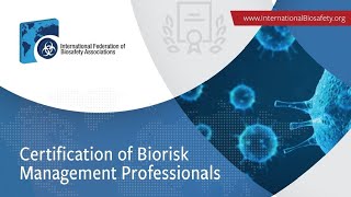 How to get IFBA Certification in Biorisk Management biosafety biosecurity science [upl. by Artemis369]