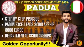 How to apply for University of Padua Scholarship  How to apply for Italy Scholarship 2024 [upl. by Audwin]