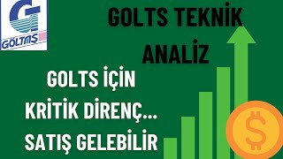 GOLTS İÇİN DÖNÜM NOKTASIGÖLTS TEKNİK ANALİZ GÖLTAŞ HİSSE ANALİZİ VE YORUMLARI [upl. by Rutra]