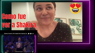 PRIMERA REACCION A SHAKIRA  PUNTERIA EN TONIGHT SHOW  I SAW SHAKIRA PERFORM LIVE [upl. by Akira440]