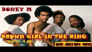 Boney M  Brown Girl In The Ring OK 2024 VINYL mix [upl. by Elleirua]