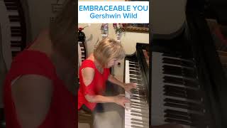 EMBRACEABLE YOU GershwinWild piano Gershwin etude americancomposers Americanmusic virtusoso [upl. by Losse696]