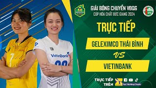 🔴Trực tiếp  GELEXIMCO THÁI BÌNH vs VIETINBANK  Bảng Nữ  Giải bóng chuyền VĐQG cúp HCĐG 2024 [upl. by Jana]