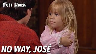 No Way José  Full House [upl. by Erdman255]