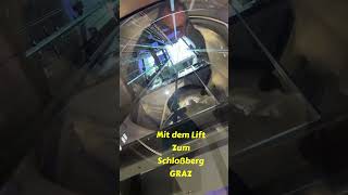 Mit dem Lift zum Schloßberg  Graz shortvideo shorts travel [upl. by Lauraine387]