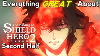 Everything GREAT About The Rising of the Shield Hero  Season 2  Second Half [upl. by Lahcim]