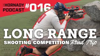 Ep 016  Long Range Shooting Competition Road Trip [upl. by Niles]