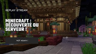 🧊 MINECRAFT  découverte du serveur [upl. by Enelkcaj707]