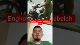 Engkol motor sebelah kirishorts [upl. by Jodoin670]