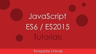 JavaScript ES6  ES2015  05 Template Literals [upl. by Imerej]