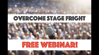 Overcome Stage Fright with EFT Tapping  FREE Webinar [upl. by Nnaeerb]