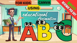 Create AMAZING Educational Animated Videos For Kids Using Canva [upl. by Corneille]