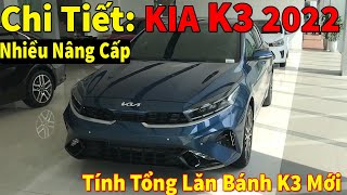 ✅Chi Tiết KIA K3 2022 Nhiều Nâng Cấp Đáng Tiền Tính Giá Lăn Bánh KIA K3 Mới Nhất 2022  Topcarvn [upl. by Marchall]