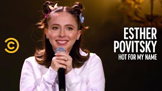 Esther Povitsky Hot for My Name  Official Trailer [upl. by Aiouqes]