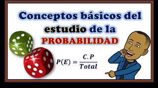 Conceptos básicos en el estudio de la probabilidad  Conceptos  Ejemplos [upl. by Jobi]