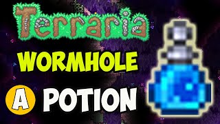 Terraria How To Get Wormhole Potion 2024  Terraria how to make wormhole potion FULL GUIDE [upl. by Ullman]