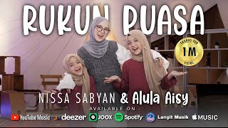 RUKUN PUASA  NISSA SABYAN ALULA AISY Official Music Video [upl. by Veda]