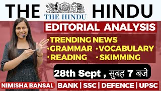 The Hindu Editorial Analysis  28th Sept 2023  Vocab Grammar Reading Skimming  Nimisha Bansal [upl. by Boesch722]