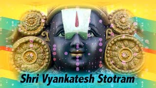 Shri Vyankatesh Stotram  Tirupati Balaji  Pandit Ajay Pohankar  Times Music Spiritual [upl. by Gut85]