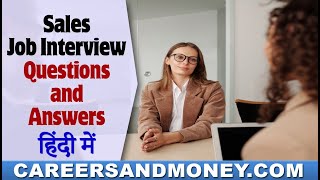 Sales Jobs Interview Questions and Answers  Explained in Hindi [upl. by Ichabod]